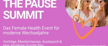 Event-Image for 'The Pause Summit - Dein Event f&uuml;r moderne Wechseljahre'