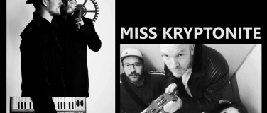 Event-Image for 'Miss Kryptonite (CH)  NOR&ETH;IR (DE)'