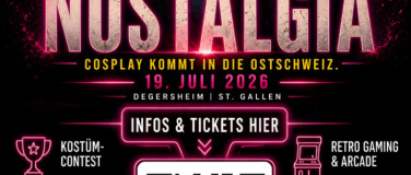 Event-Image for 'Nostalgia &ndash; Cosplay Event Ostschweiz'