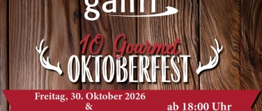 Event-Image for '10. Gourmet Oktoberfest im GALFRI-Chalet'