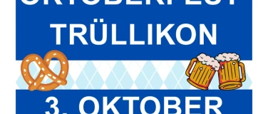 Event-Image for 'Oktoberfest Tr&uuml;llikon'