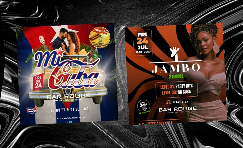 JAMBO Night x MI CUBA Bar Rouge - Rooftop Bar & Club, Messeplatz 10, 4058 Basel Tickets