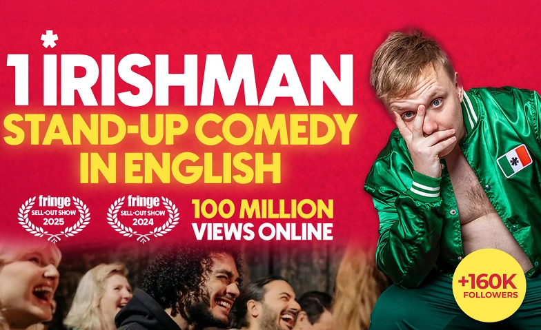 1 Irishman in Basel A stand-up comedy show in English 7P
