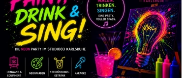 Event-Image for 'Paint, Drink & Sing - NEON EDITION im Studio 83'