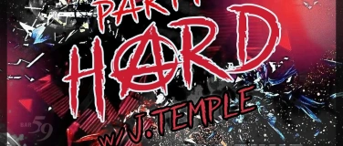 Event-Image for 'Party Hard!! w/ J.Temple'