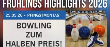 Event-Image for 'Pfingstmontag - Bowling zum halben Preis!'