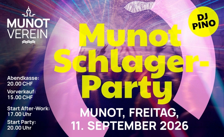 Munot Schlagerparty Munot Schaffhausen, Munotstieg 17, 8200 Schaffhausen Billets