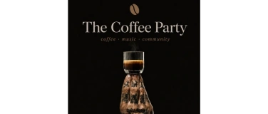 Event-Image for 'Coffee Party Vol. 6  Workout. Coffee. Music. Community.'