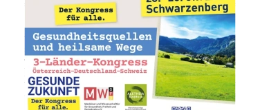 Event-Image for '3-L&auml;nder-Kongress Gesundheitsquellen und heilsame Wege'