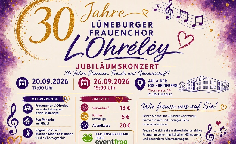 Jubil&auml;umskonzert: 30 Jahre L&lsquo;Ohreley Tickets