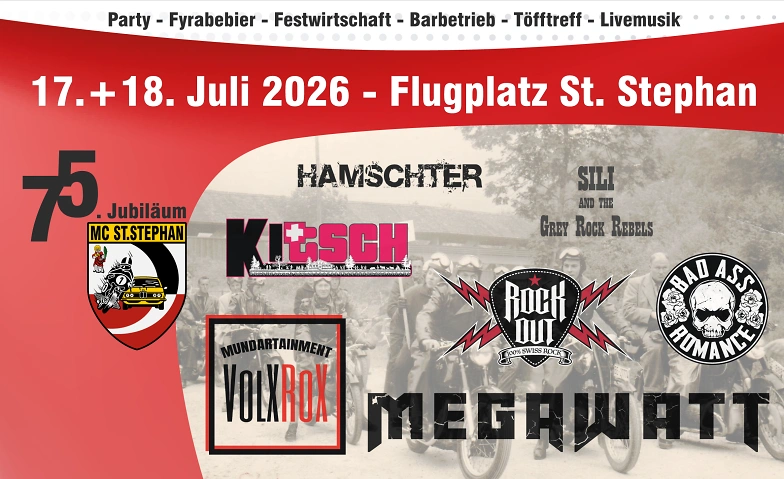 Fr 17. July 2026 75 Jahre Motoclub St.Stephan Flugplatz St. Stephan, Sankt Stephan (CH)