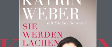 Event-Image for 'Kabarettistische Lesung: Katrin Weber-Sie werden lachen'