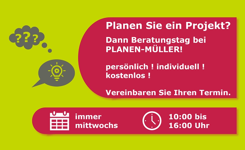 Event-Image for 'Planen Sie ein Projekt? &ndash; Beratungstag bei PLANEN-M&Uuml;LLER!'
