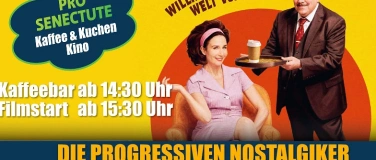 Event-Image for 'Pro Senectute Film Special &bdquo;Die Progresiven Nostalgiker&ldquo; im'