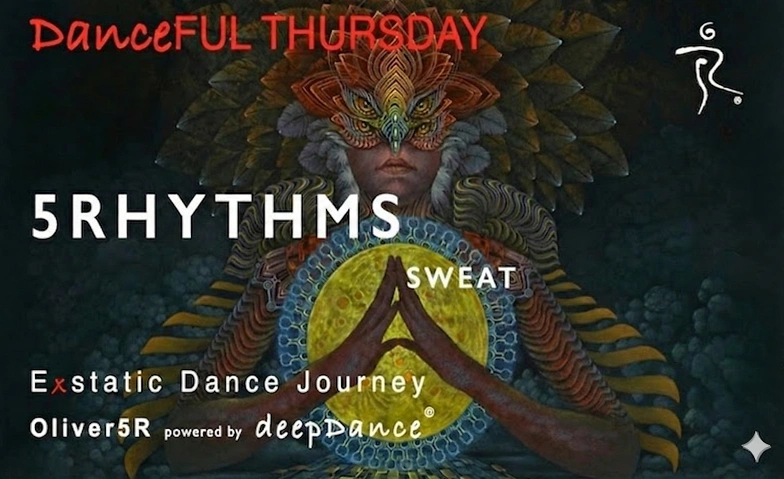 Event-Image for 'DanceFUL Thursday - 5RHYTHMS-XDance  - Oliver5R  Rote Fabrik'