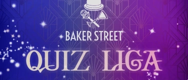 Event-Image for 'Pubquiz: Baker Street Quiz Liga'