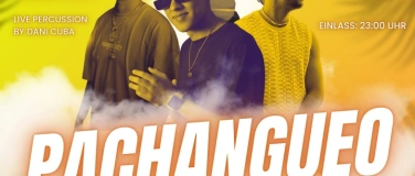 Event-Image for 'PACHANGUEO Fiesta Latina'