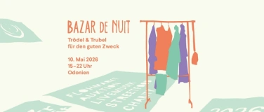 Event-Image for 'Bazar de Nuit Flohmarkt & Auktion 10. Mai 2026'