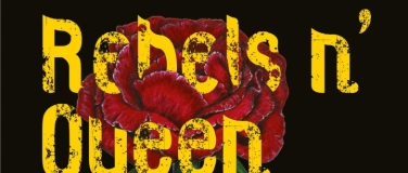 Event-Image for 'Rebels n&rsquo;Queen / Miss Kryptonite'