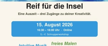 Event-Image for 'Schnupperworkshop "Reif f&uuml;r die Insel"'