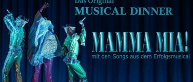 Event-Image for 'Musical Dinner Kaltenkirchen  MAMMA MIA!'
