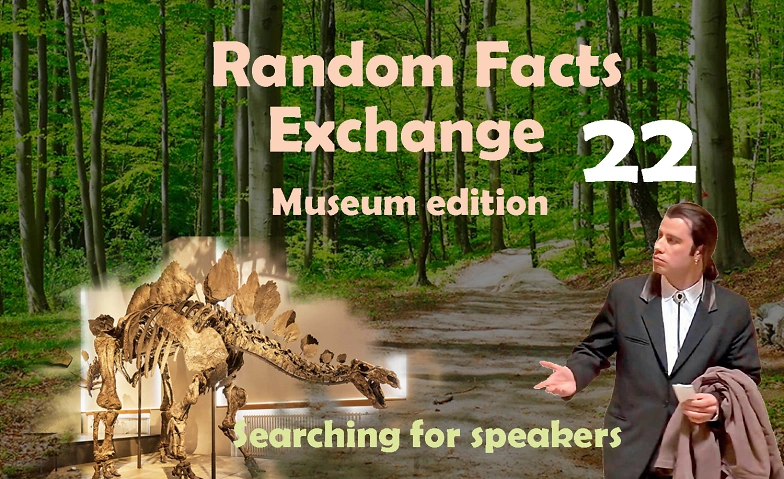 Random Facts Exchange 22 Museum Edition