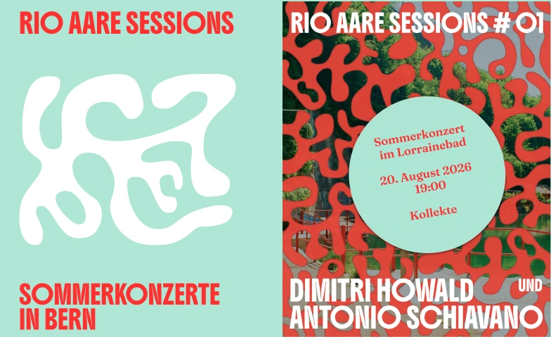 Rio Aare Session #01: Dimitri Howald und Antonio Schiavano Uferweg 70, Uferweg 70, 3013 Bern Tickets
