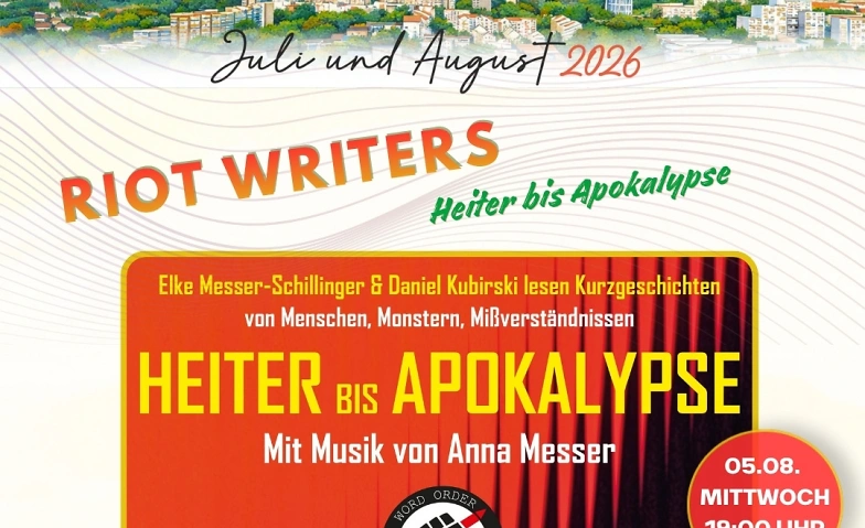 Riot Writers – Von Heiter bis Apocalypse (Kultursommer)