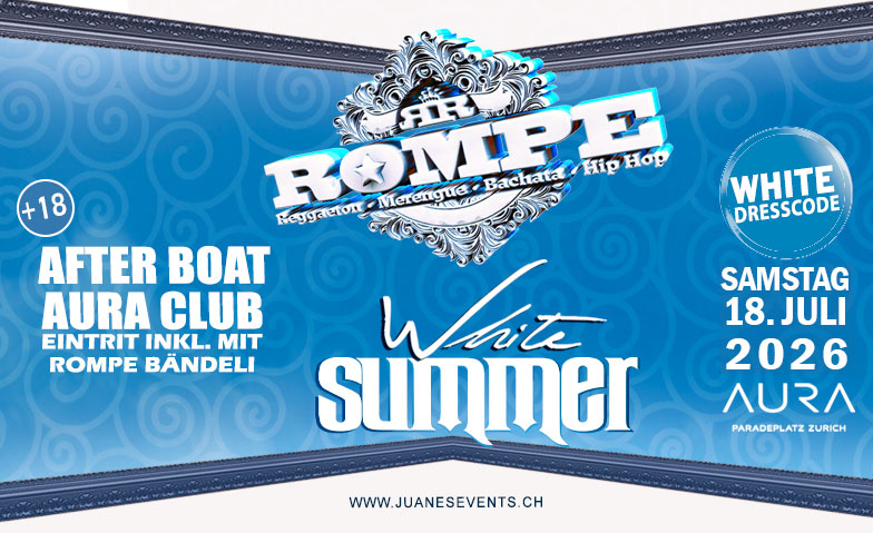 ROMPE  WHITE Sa 18. Juli AURA Club (Dresscode White)