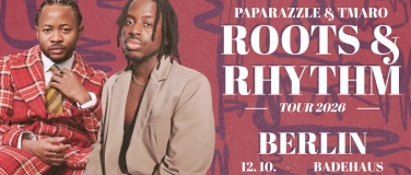 Event-Image for 'ROOTS & RHYTHM TOUR 2026 // TMARO x PapaRaZzle'