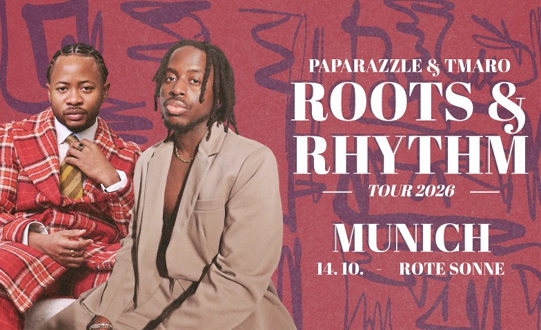 ROOTS &amp; RHYTHM TOUR 2026 // TMARO x PapaRaZzle Tickets