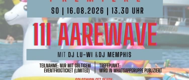 Event-Image for '11i AareWave Solothurn  Premiere'