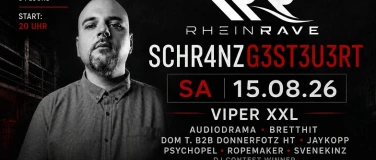 Event-Image for 'RheinRave pres. SCHR4NZG3ST3U3RT w/ VIPER XXL'