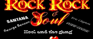 Event-Image for 'Rock Rock & Soul Musik- und Dance-Abend'