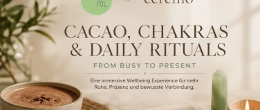 Event-Image for 'Ceremō  ruhePOL  - Cacao, Chakras & Daily Rituals'