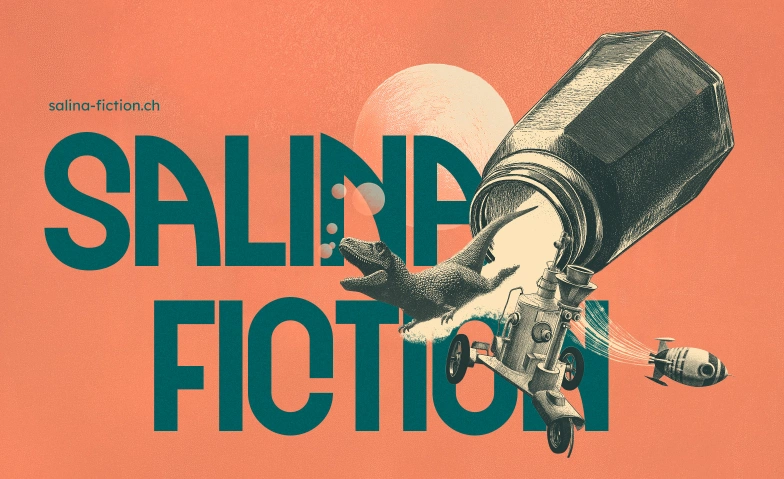 Salina Fiction &ndash; Ein akustisches Flanier-Theater Saline Riburg (Startpunkt Bahnhof M&ouml;hlin) Tickets
