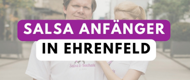 Event-Image for 'Salsa Anf&auml;nger Kurs in Ehrenfeld (4 Wochen Ticket)'