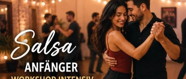 Event-Image for 'Salsa Anf&auml;nger Workshop Intensiv f&uuml;r Paare'