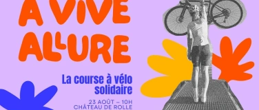 Event-Image for 'A Vive Allure, la course &agrave; v&eacute;lo solidaire'
