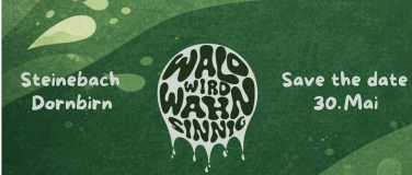 Event-Image for 'Wald Wird Wahnsinnig'