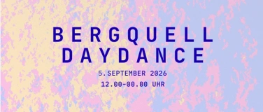 Event-Image for 'BERQUELL DAYDANCE - The Revival by saselo x Lebhaft'