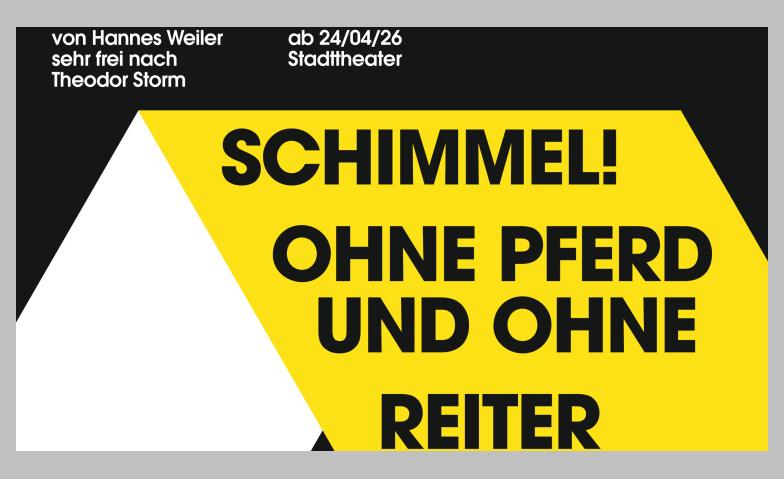 Event-Image for 'Schimmel! Ohne Pferd und ohne Reiter'