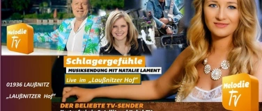 Event-Image for '"SCHLAGERGEF&Uuml;HLE" Natalie Lament + MELODY TV Lieblinge'
