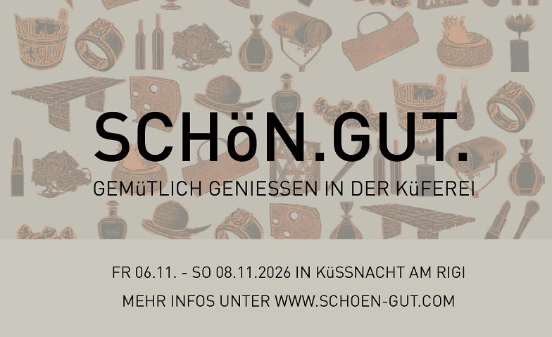 Event-Image for 'SCH&ouml;N.GUT.2026'
