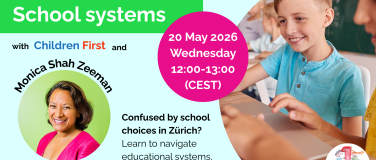 Event-Image for 'Navigating school systems in Zurich'