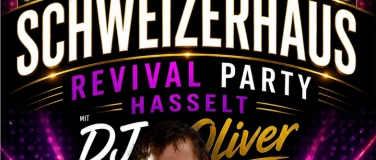 Event-Image for 'Schweitzerhaus Revival Party Hasselt'