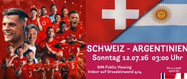 Event-Image for 'WM Public Viewing Schweiz-Argentinien'