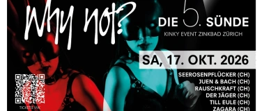 Event-Image for 'WHY NOT &ndash; Die 5. S&uuml;nde'