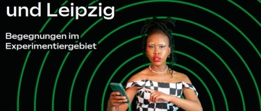 Event-Image for 'Vernissage: "SOUTH AFRICA UND LEIPZIG"'