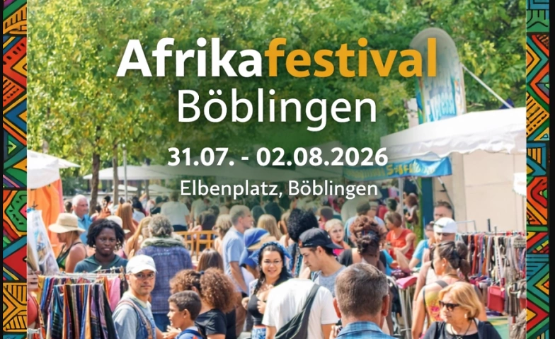 Afrika Festival B&ouml;blingen 2026 Tickets